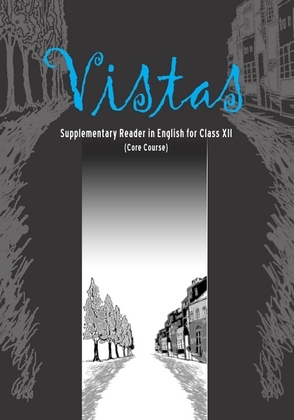 Class 12th english VISTAS NCERT